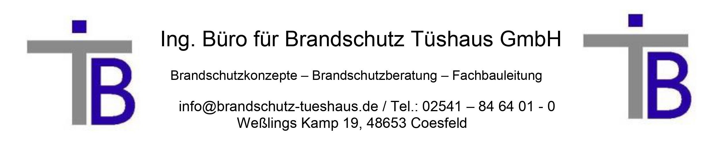 Ingenieurbüro für Brandschutz Tüshaus GmbH